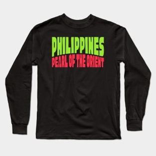 Philippines Pearl Of The Orient Jeepney Signage Style Long Sleeve T-Shirt